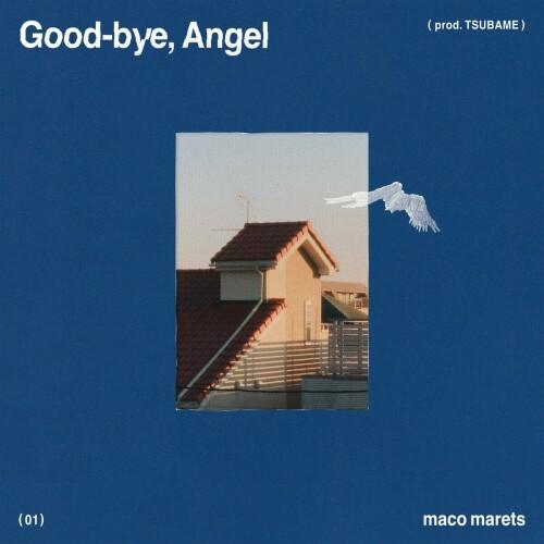 [Single] Maco Marets – Good-bye, Angel (feat. TSUBAME) [FLAC / WEB] [2024.09.25]