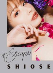The thumbnail of [Photobook] Shiose 汐世 – #Escape (NO watermark)