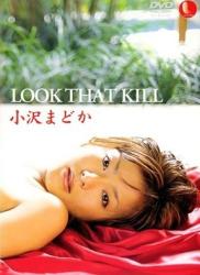 The thumbnail of [DVDRIP] Madoka Ozawa 小沢まどか – Look That Kill [LLL-006]