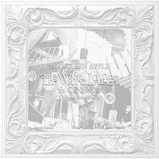 [Album] Mrs. GREEN APPLE – The White Lounge in CINEMA – Original Soundtrack – (2024.09.23/MP3+Flac/RAR)