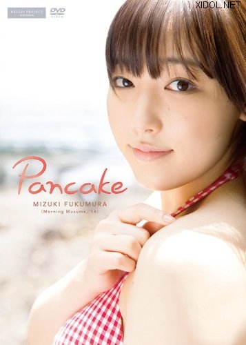 [DVDRIP] Mizuki Fukumura 譜久村聖 – Pancake [EPBE-5484]