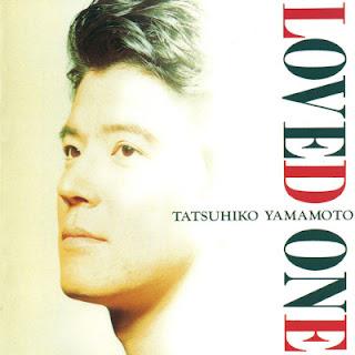 [Album] Tatsuhiko Yamamoto – Loved One (1991~2009/Flac/RAR)