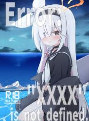 The thumbnail of (C103) [梅雨入り柿の種 (柿丘)] Error XXXX is not defined. (ブルーアーカイブ)