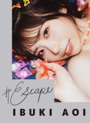 The thumbnail of [Photobook] #Escape 葵いぶき