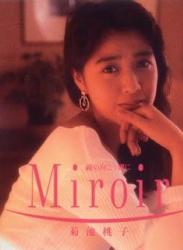 The thumbnail of [Album] 菊池桃子 – Miroir 鏡の向こう側 / Momoko Kikuchi – Miroir ~Kagami no Mukougawa~ (1991.03.03/Flac/RAR)