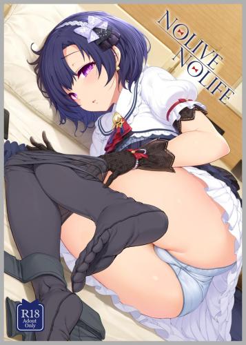 [木鈴亭 (木鈴カケル、コウリ)] NOLIVE NOLIFE (アイドルマスター シンデレラガールズ)