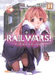 The thumbnail of [Novel] RAIL WARS! v1-20 (ONGOING)