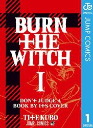 The thumbnail of [久保帯人] BURN THE WITCH 第01巻