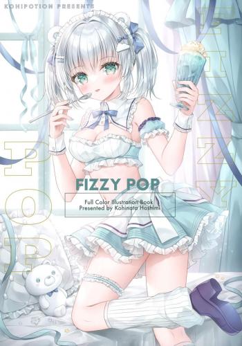 (C102) [KOHIPOTION (小日向ほしみ)] FIZZY POP