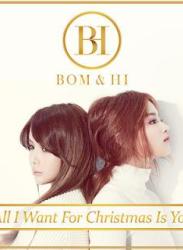 The thumbnail of [Single] Park Bom & Lee Hi – All I Want for Christmas is You (2013/Flac/RAR)