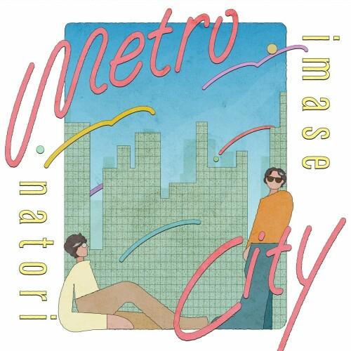 [Single] imase & natori – Metro City メトロシティ [FLAC / WEB] [2024.09.25]