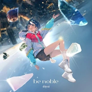 The thumbnail of [Album] シユイ / Shiyui – be noble (2024.05.22/MP3/RAR)