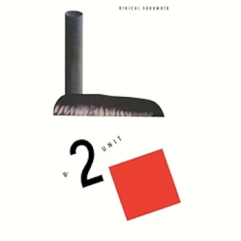 The thumbnail of [Album] 坂本龍一 (Ryuichi Sakamoto) – B-2 Unit (Remastered – 2019) (1980.09.21/FLAC 24bit Lossless/RAR)