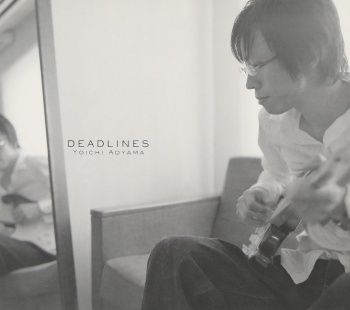 The thumbnail of [Album] 青山陽一 – Deadlines (2006/Flac/RAR)