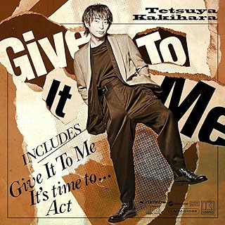 The thumbnail of [Single] 柿原徹也 / Tetsuya Kakihara – Give It To Me (2024.05.29/MP3+Flac/RAR)