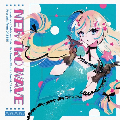 The thumbnail of [Single] ダズビー (Dazbee) – NEWTRO WAVE [FLAC / 24bit Lossless / WEB] [2024.05.22]