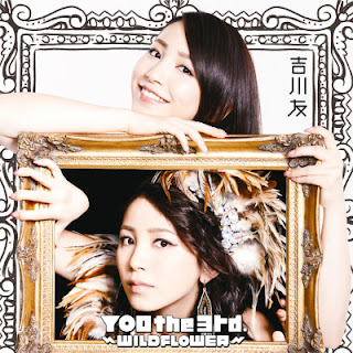 The thumbnail of [Album] You Kikkawa – YOU the 3rd. ~Wildflower~ (2015.10.14/Flac/RAR)