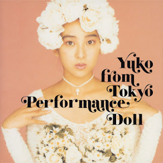 The thumbnail of [Album] 穴井夕子/ Yuko Anai – Yuko from Tokyo Performance-Doll (1993~2014/Flac/RAR)