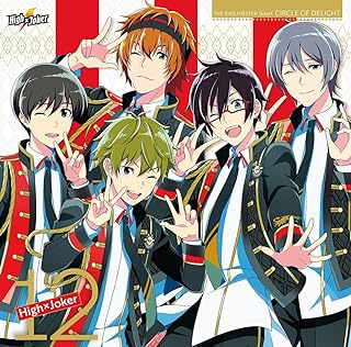 The thumbnail of [Single] THE IDOLM@STER SideM CIRCLE OF DELIGHT 12 HighxJoker (2024.05.29/MP3/RAR)