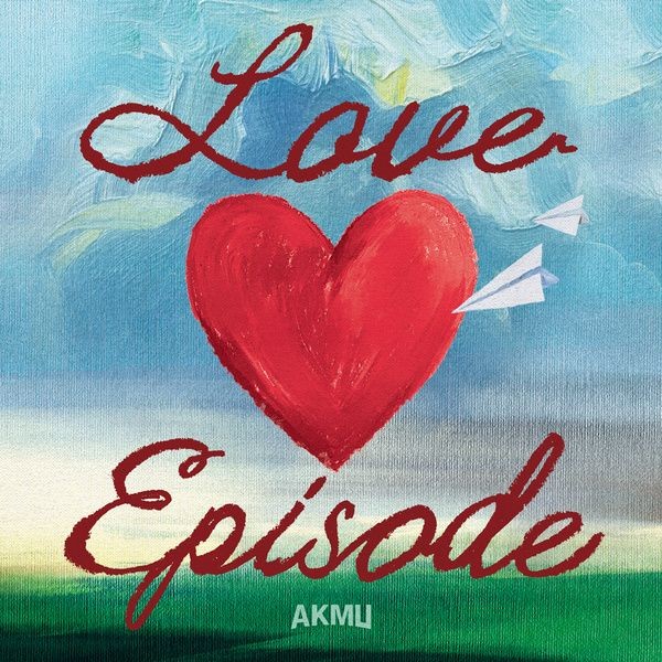 The thumbnail of [Single] AKMU (악뮤) – LOVE EPISODE [2024.06.03]