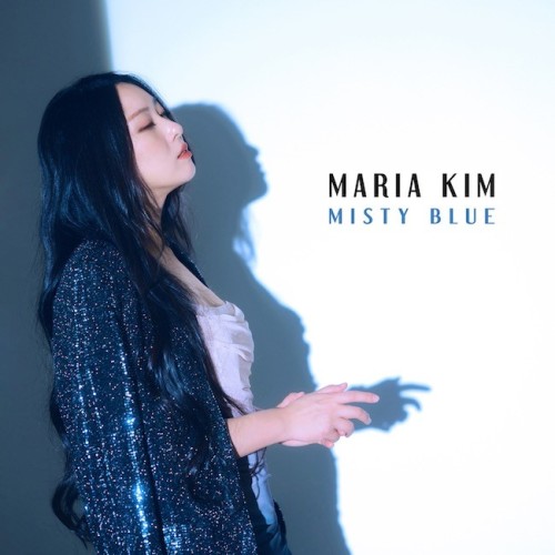 The thumbnail of [Album] Maria Kim – Misty Blue [FLAC / 24bit Lossless / WEB] [2024.06.07]