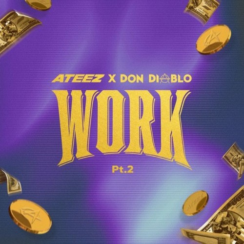 The thumbnail of [Single] ATEEZ (에이티즈) – WORK Pt.2 – ATEEZ X Don Diablo [FLAC / 24bit Lossless / WEB] [2024.06.05]