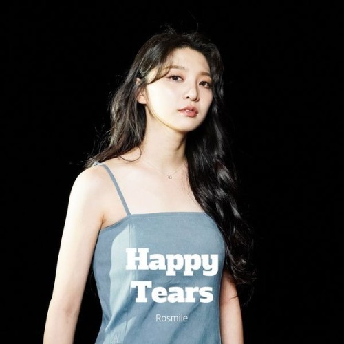 The thumbnail of [Single] Rosmile (로즈마일) – Happy Tears [FLAC / 24bit Lossless / WEB] [2024.06.02]