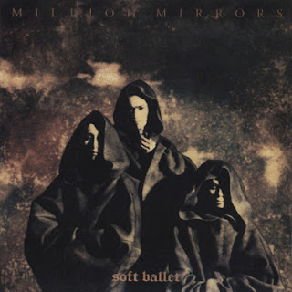 The thumbnail of [Album] Soft Ballet – Million Mirrors (1992/Flac/RAR)