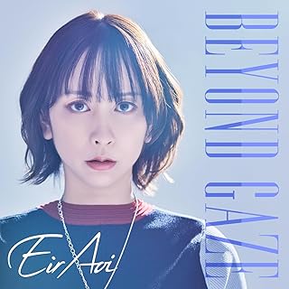 [Single] 藍井エイル / Eir Aoi – Beyond Gaze (2024.06.29/MP3/RAR)