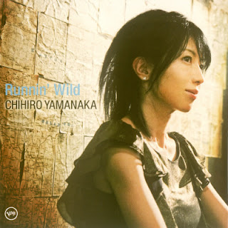 [Album] Chihiro Yamanaka – Runnin’ Wild (2009.01.01/Flac/RAR)