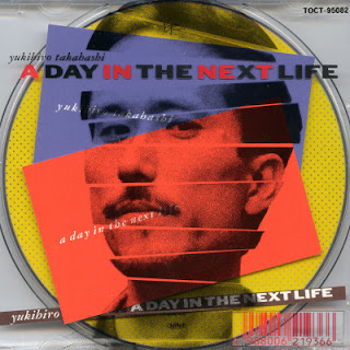 The thumbnail of [Album] Yukihiro Takahashi – A Day in the Next Life (1991~2009/Flac/RAR)