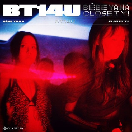 The thumbnail of [Single] BÉBE YANA, Closet Yi – BT14U [FLAC / 24bit Lossless / WEB] [2024.06.28]