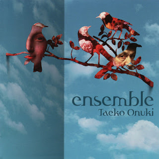 The thumbnail of [Album] Taeko Onuki – Ensemble (2000/Flac/RAR)