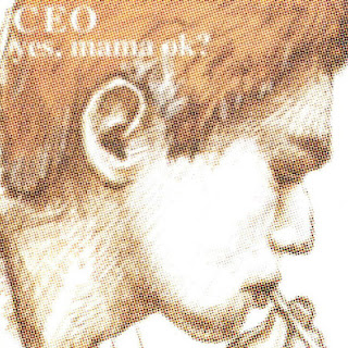 The thumbnail of [Album] yes, mama ok? – CEO (2000/Flac/RAR)