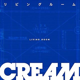 The thumbnail of [Single] CREAM – リビングルーム / Living Room (2024.06.28/MP3/RAR)