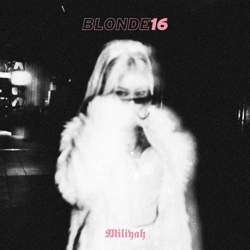 The thumbnail of [Album] 加藤ミリヤ (Miliyah Kato) – BLONDE16 [FLAC / 24bit Lossless / WEB] [2023.04.04]