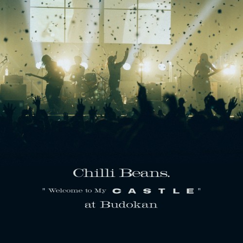 The thumbnail of [Album] Chilli Beans. – Welcome to My Castle at Budokan 2024.02.03 (2024.07.31/MP3+Flac/RAR)