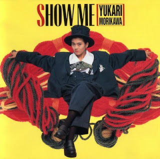 The thumbnail of [Album] 森川由加里 / Yukari Morikawa – Show me (1987/Flac/RAR)