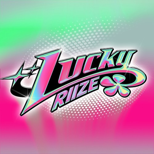 The thumbnail of [Single] RIIZE (라이즈) – Lucky [FLAC / WEB] [2024.07.29]