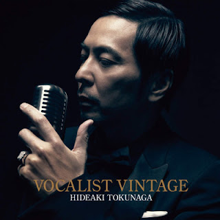 [Album] 徳永英明 / Hideaki Tokunaga – Vocalist Vintage(2012~2014/Flac/RAR)