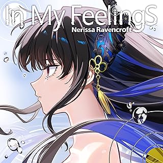 The thumbnail of [Single] Nerissa Ravencroft – In My Feelings (2024.08.08/MP3+Flac/RAR)