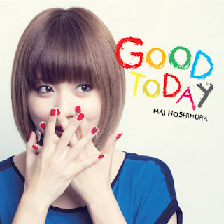 [Single] Mai Hoshimura – Good Today (2013/Flac/RAR)