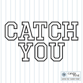 The thumbnail of [Single] Candy Tune – Catch You (2023.05.20/Flac/RAR)