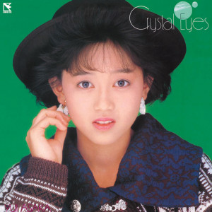 The thumbnail of [Album] Yui Asaka – Crystal Eyes (1986.02.21/MP3/RAR)