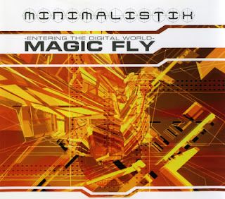 [Album] Minimalistix – Magic Fly (2002.01.10/Flac/RAR)