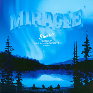 The thumbnail of [Album] Sherbets – Miracle (2007.12.19/Flac/RAR)