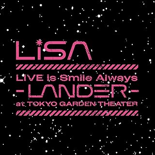 The thumbnail of [Album] LiSA – LiVE is Smile Always～LANDER～ (2024.09.11/MP3+Flac/RAR)