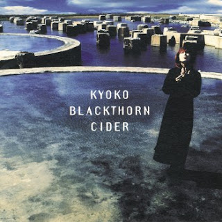 The thumbnail of [Album] Kyoko – Blackthorn Cider (1999.03.03/Flac/RAR)