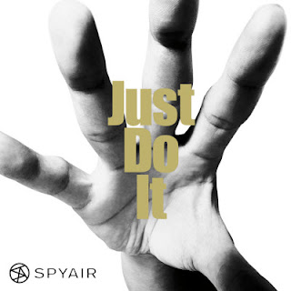 [Album] SPYAIR – Just Do It (2012.09.19/Flac/RAR)