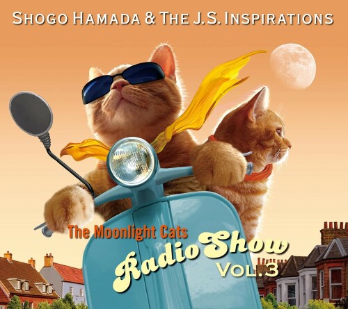 The thumbnail of [Album] 浜田省吾 Shogo Hamada & The J.S. Inspirations – The Moonlight Cats Radio Show Vol. 3 [FLAC / 24bit Lossless / WEB] [2023.09.06]